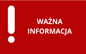 INFORMACJA DLA UCZESTNIKÓW KONKURSU 