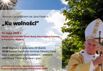 MAJÓWKA W PLENERZE – KONCERT KU CZCI ŚW. JANA PAWŁA II