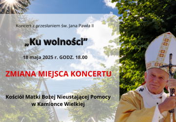 Uwaga! Zmiana miejsca koncertu!