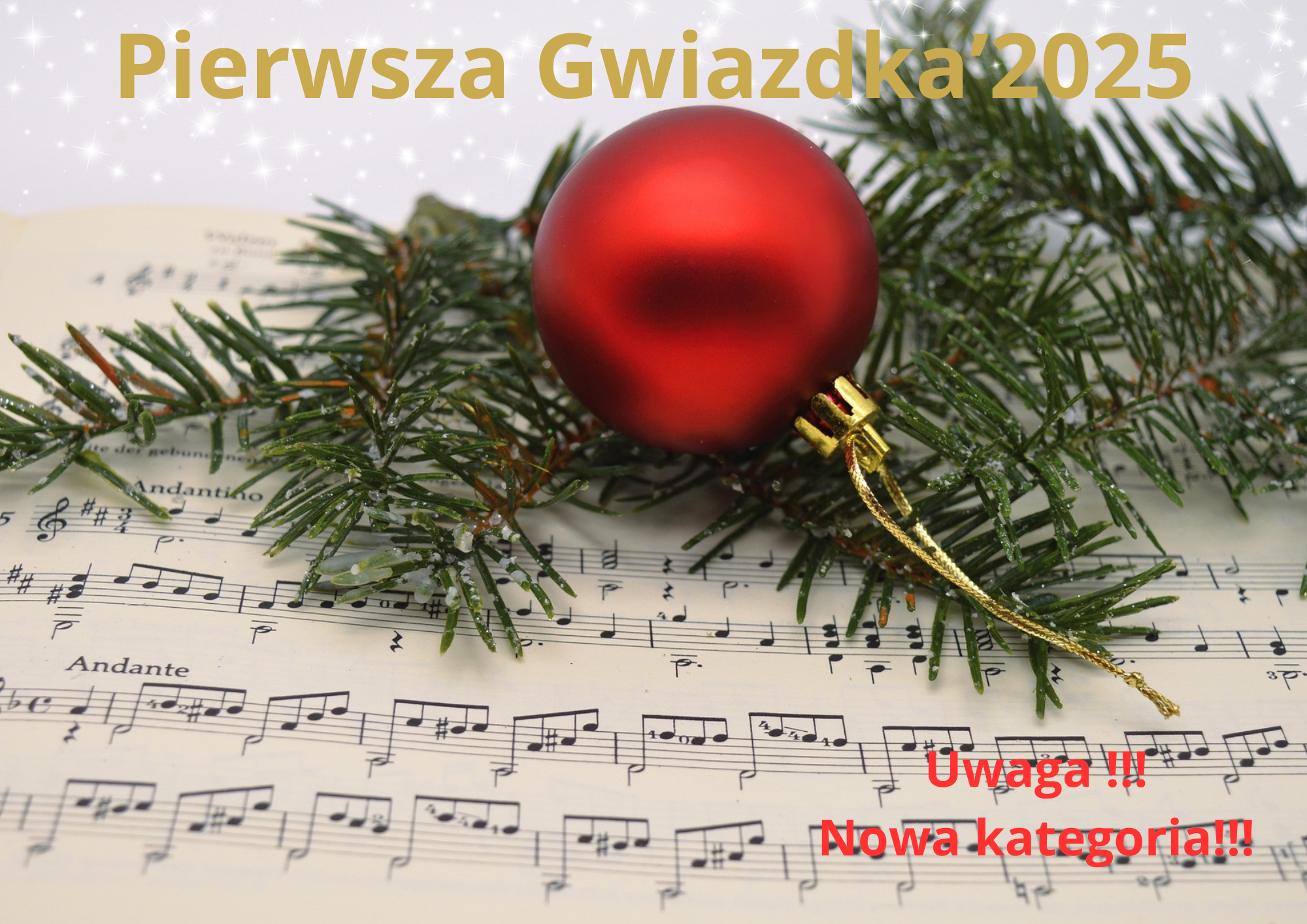 PIERWSZA GWIAZDKA' 2025